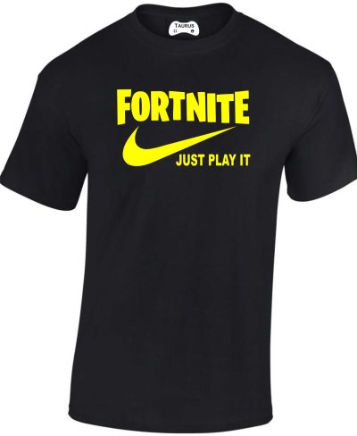 Fortnite Just Play It T-shirts