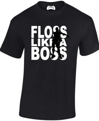 Floss Like a Boss Fortnite T Shirt